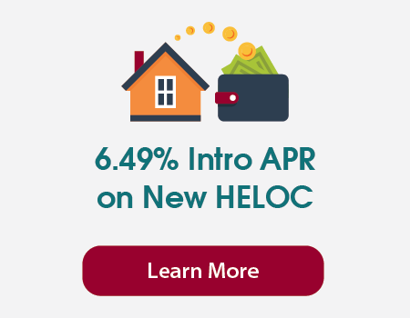 6.49% intro APR on a new home equity line of credit (HELOC)