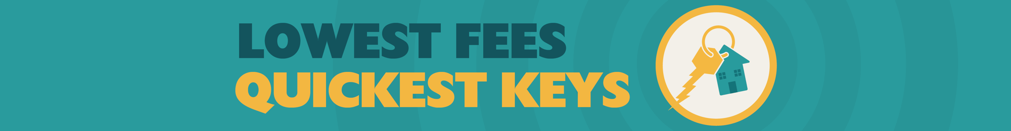 Lowest Fees, Quickest Keys